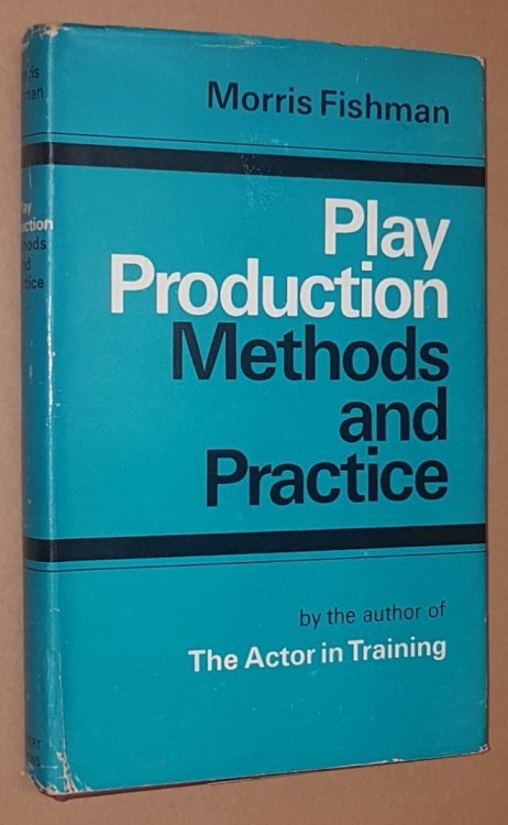 Play Production: methods and practice