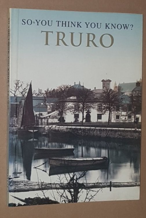 So You Think You Know Truro