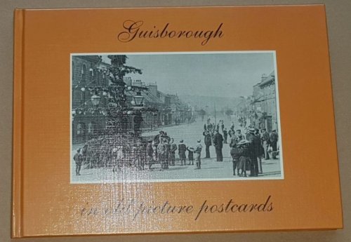 Guisborough in old picture postcards