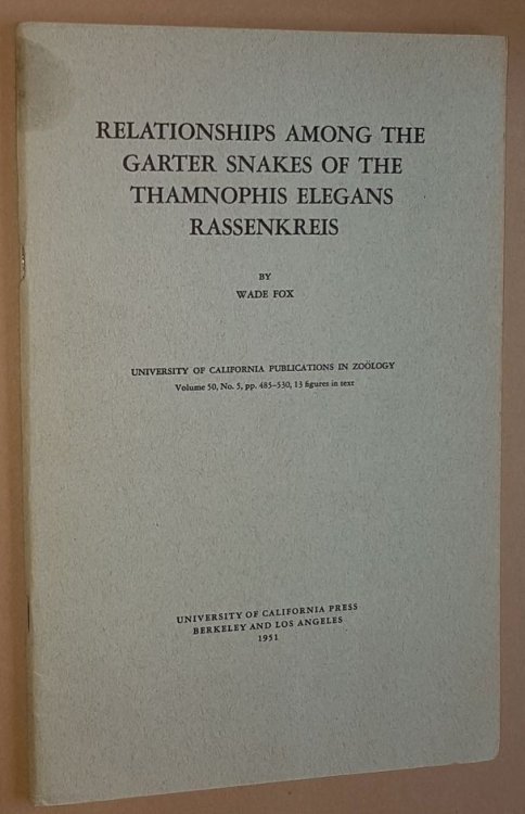 Relationships Among trhe Garter Snakes of the Thamnophis Elegans Rassenkreis (University of California Publications in Zoology Volume 50, No.5)
