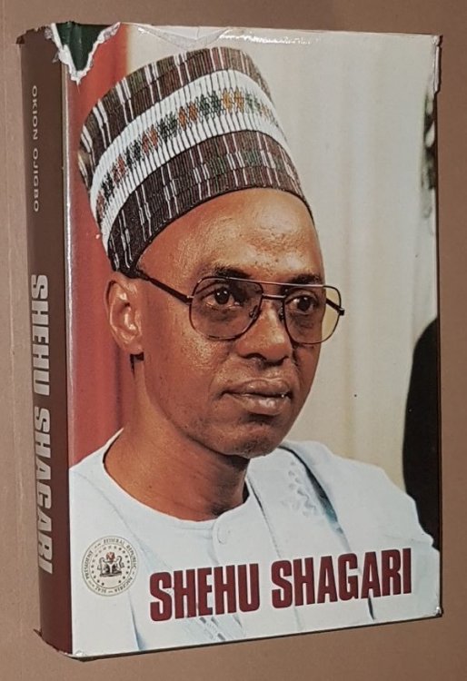 Shehu Shagari: the Biography of Nigeria's first Executive President