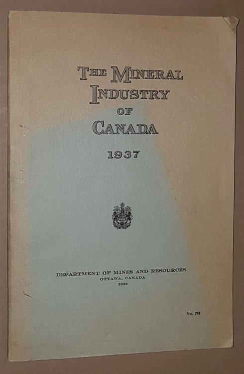 The Mineral Industry of Canada 1937