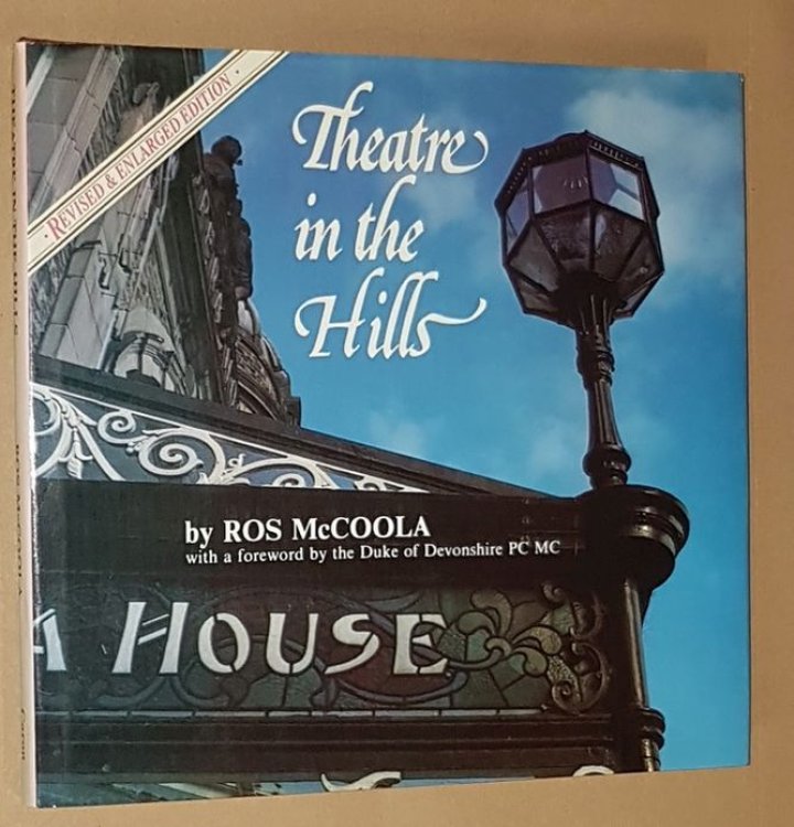 Theatre in the Hills: two centuries of theatre in Buxton
