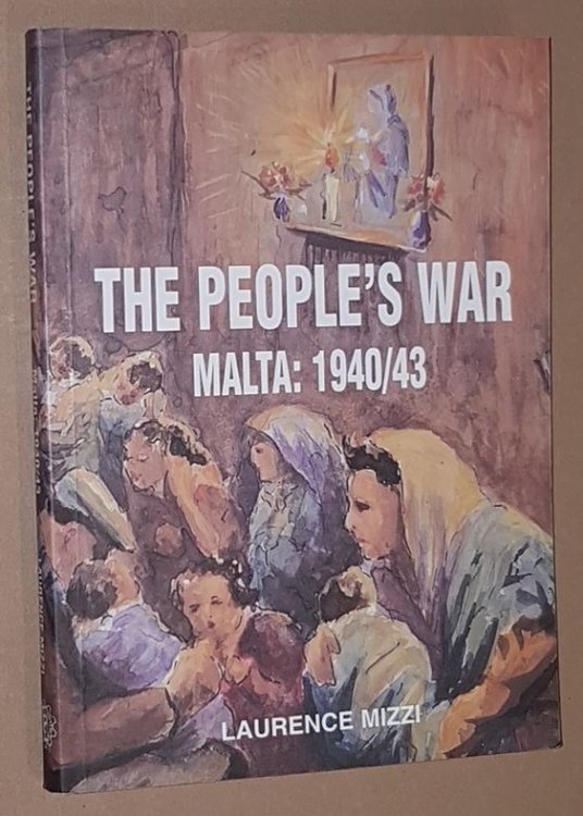 The People's War. Malta: 1940/3