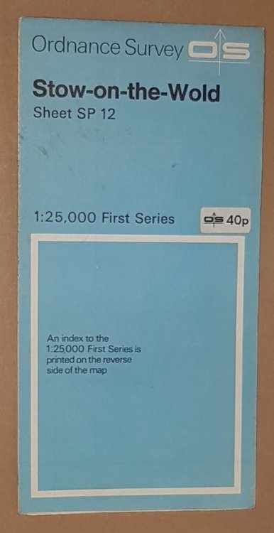 Stow-on-the-Wold. 1:25000 First Series Map Sheet SP 12