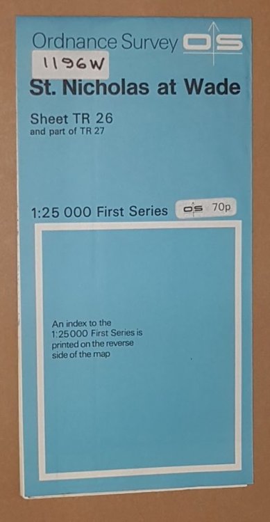 St Nicholas at Wade. 1:25000 First Series Map Sheet TR 25 and part of TR 27