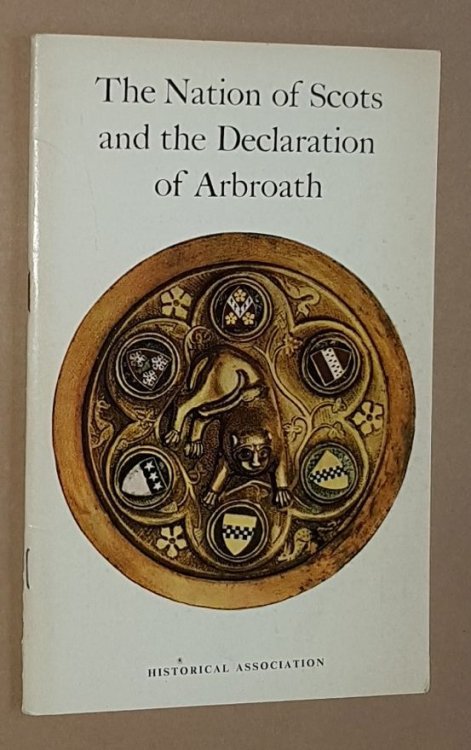 The Nation of Scots and the Declaration of Arbroath (1320)