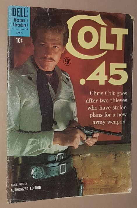 Colt .45 No.8, Feb-Apr 1961: Showdown at India Rock Mesa; Renegade Rebels