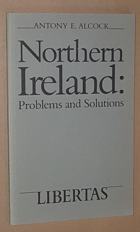 Northern Ireland: problems and solutions