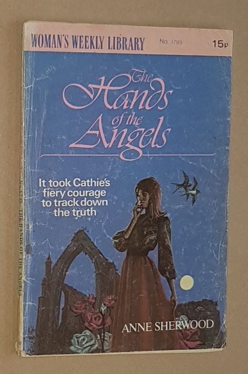 The Hands of the Angels (Woman's Weekly Library No.1799)
