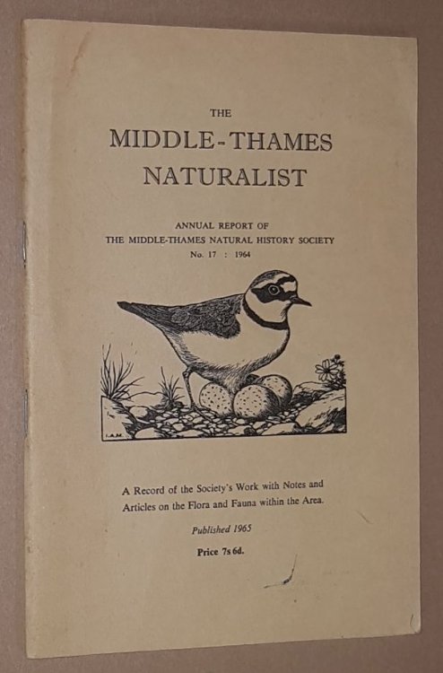 The Middle-Thames Naturalist No.17 1964 (Annual Report of the Middle-Thames Natural History Society)