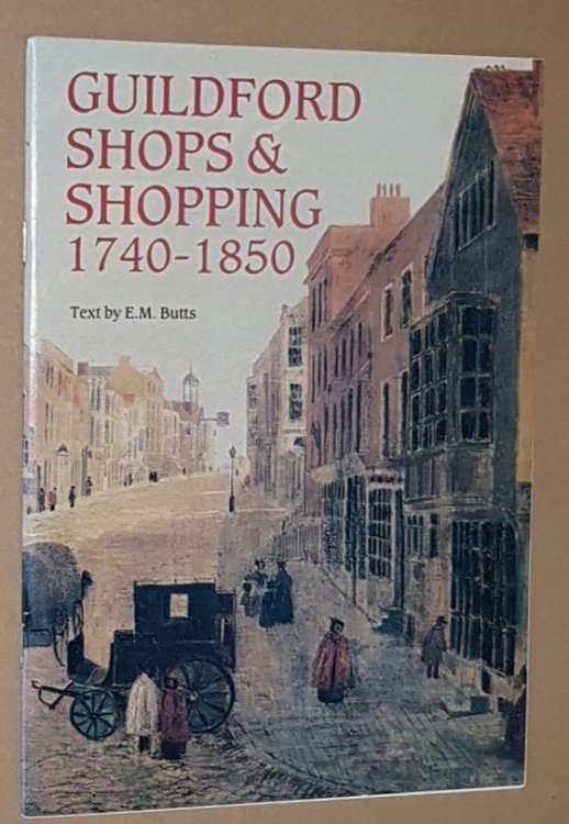 Guildford Shops & Shopping 1740-1850