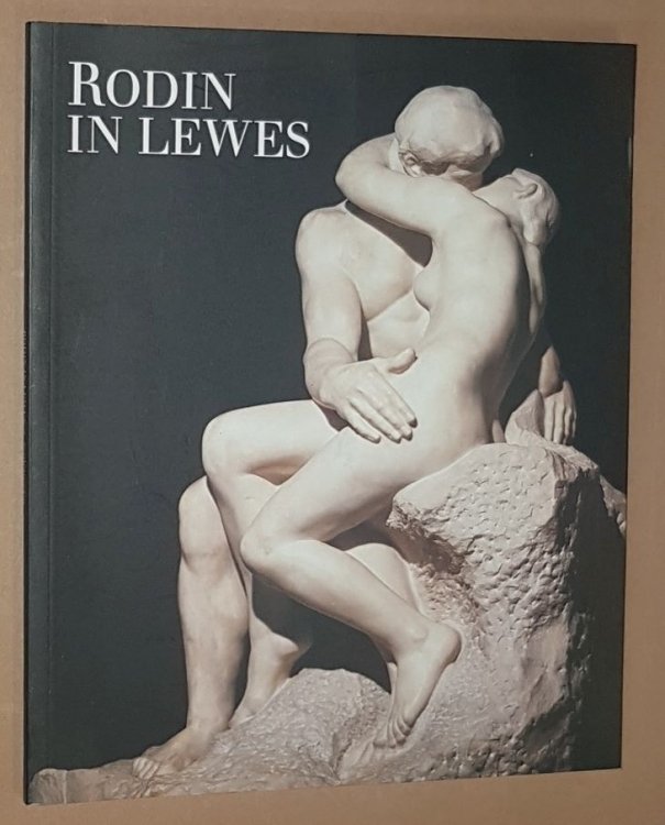Rodin in Lewes