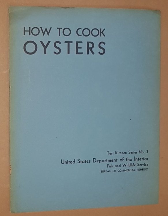 How to Cook Oysters (Test Kitchen Series No.3)