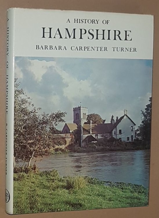 A History of Hampshire (The Darwen County History Series)