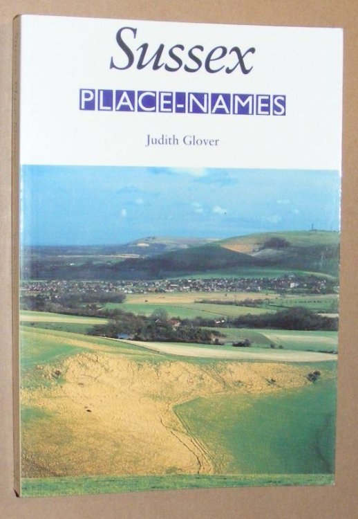 Sussex Place-Names: their origins and meanings
