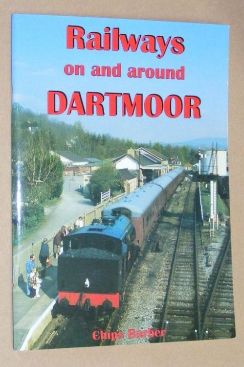 Railways on and around Dartmoor