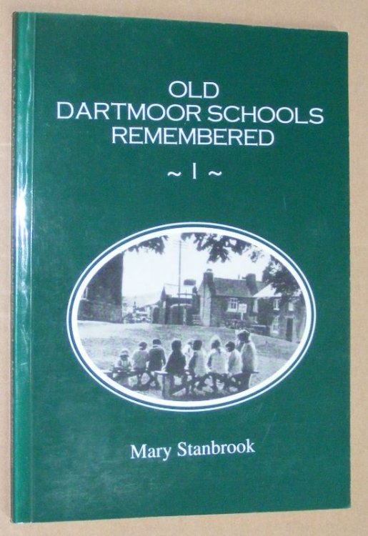 Old Dartmoor Schools Remembered 1