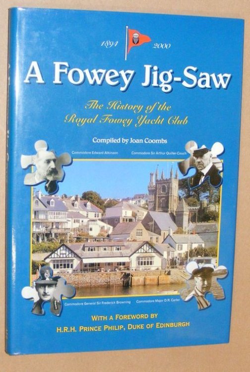 A Fowey Jig-Saw: the history of the Royal Fowey Yacht Club