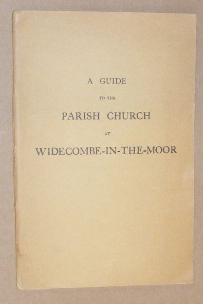 A Guide to the Parish Church at Widecombe-in-the-Moor