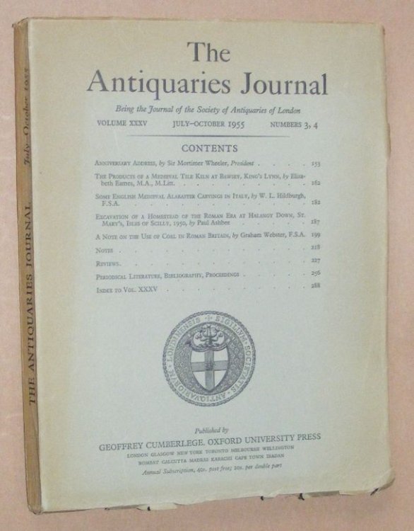 The Antiquaries Journal July - October 1955, Vol. XXXV Numbers 3, 4