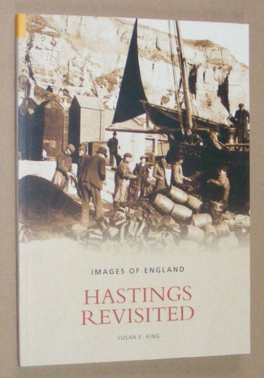 Hastings Revisited (Images of England)