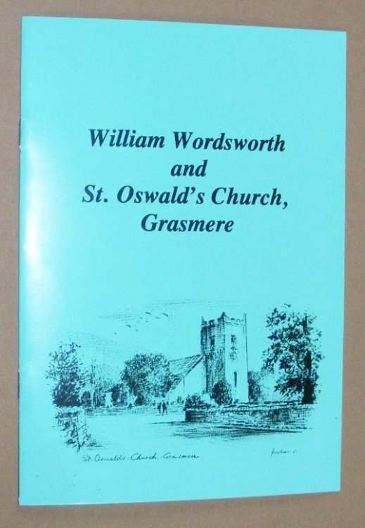 William Wordsworth and St Oswald's Church, Grasmere