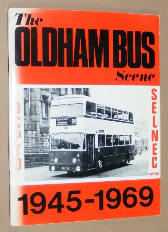 The Oldham Bus Scene 1945-1969