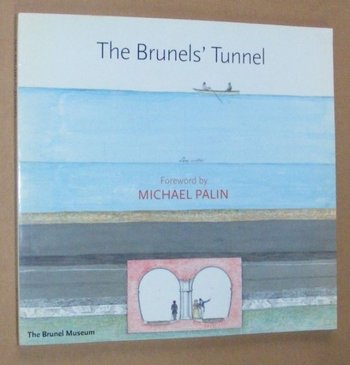 The Brunels' Tunnel