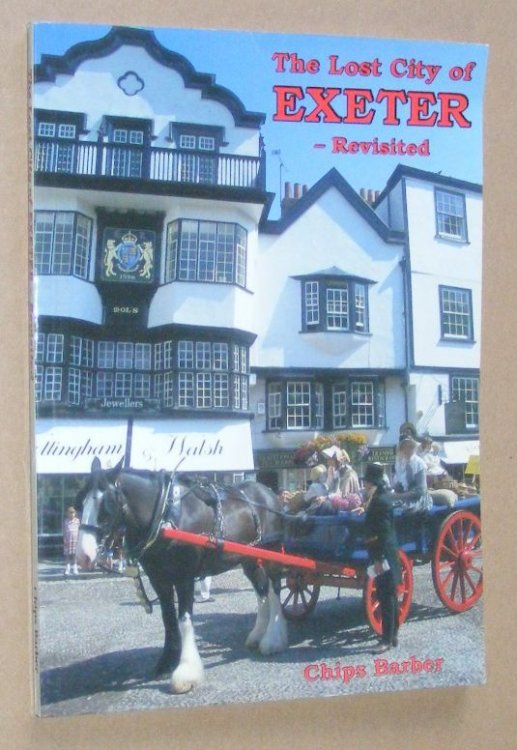 The Lost City of Exeter - Revisited