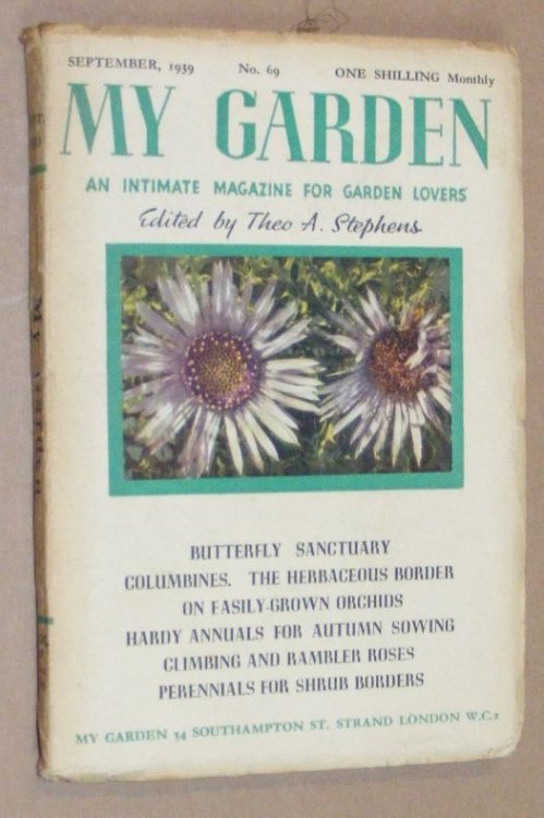 My Garden: an Intimate Magazine for Garden Lovers. No.69 September 1939