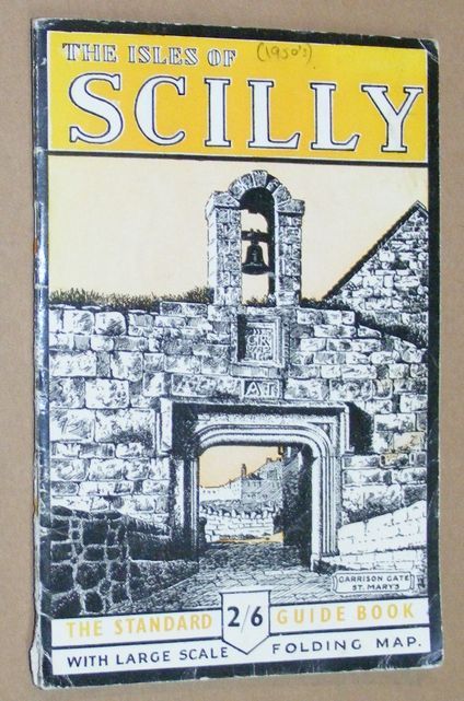 The Standard Guide to the Isles of Scilly