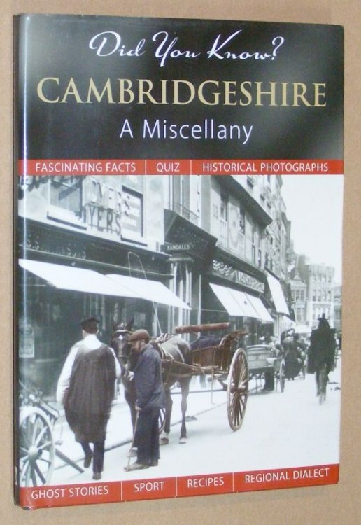 Did You Know Cambridgeshire: a miscellany