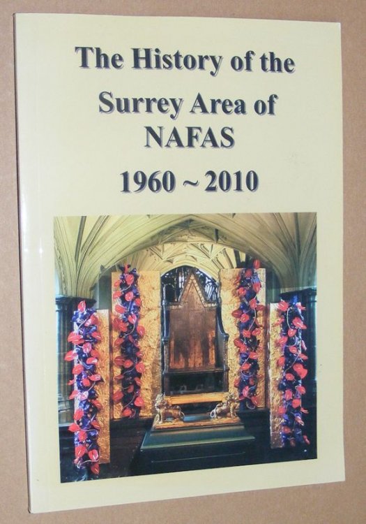 The History of the Surrey Area of NAFAS 1960-2010