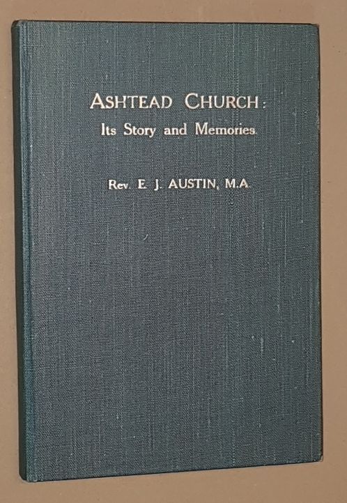 Ashtead Church: its story and memories