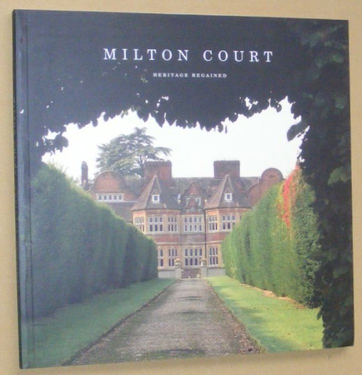 Milton Court: Heritage Regained