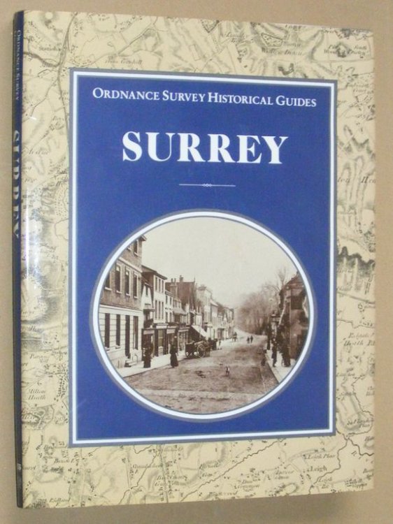 Surrey (Ordnance Survey Historical Guides)