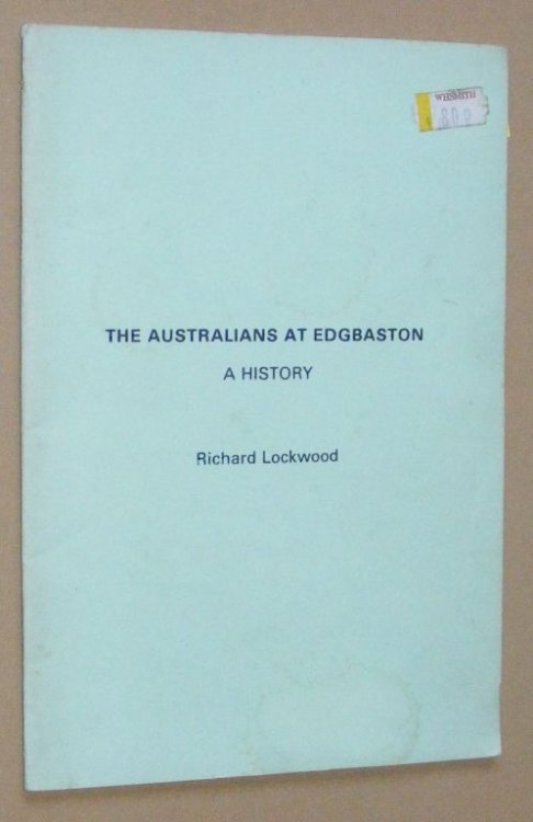 The Australians at Edgbaston: a history