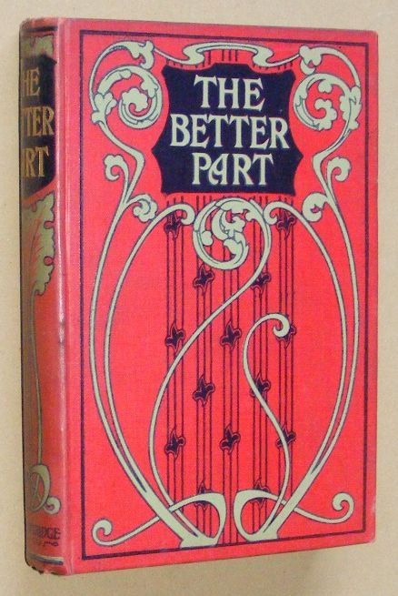 The Better Part: a story