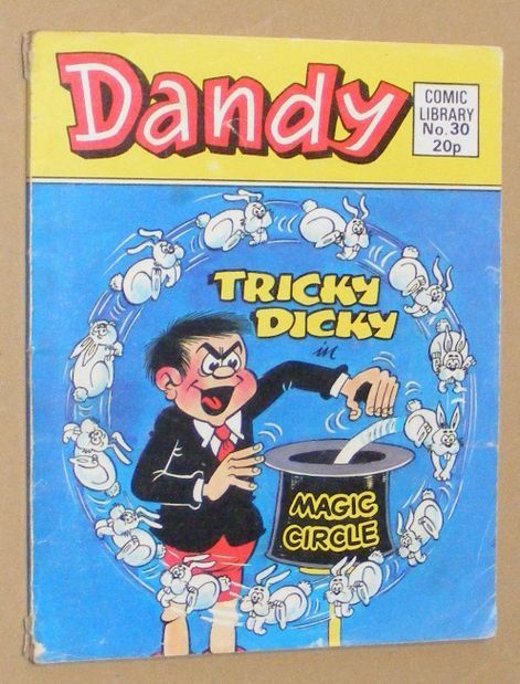 Dandy Comic Library No.30: Tricky Dicky in Magic Circle