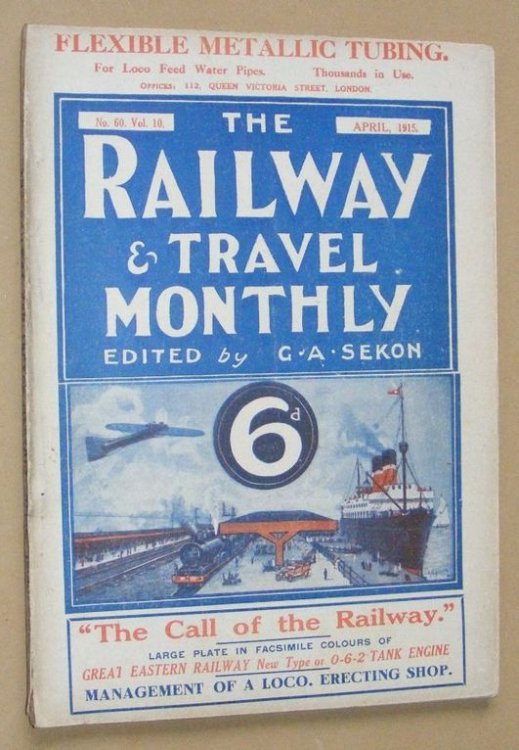 The Railway and Travel Monthly no.60 vol.10, April 1915