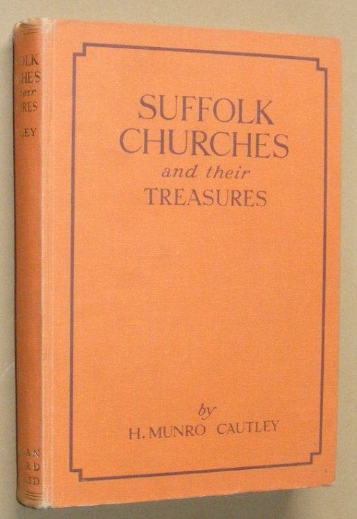 Suffolk Churches and their Treasures