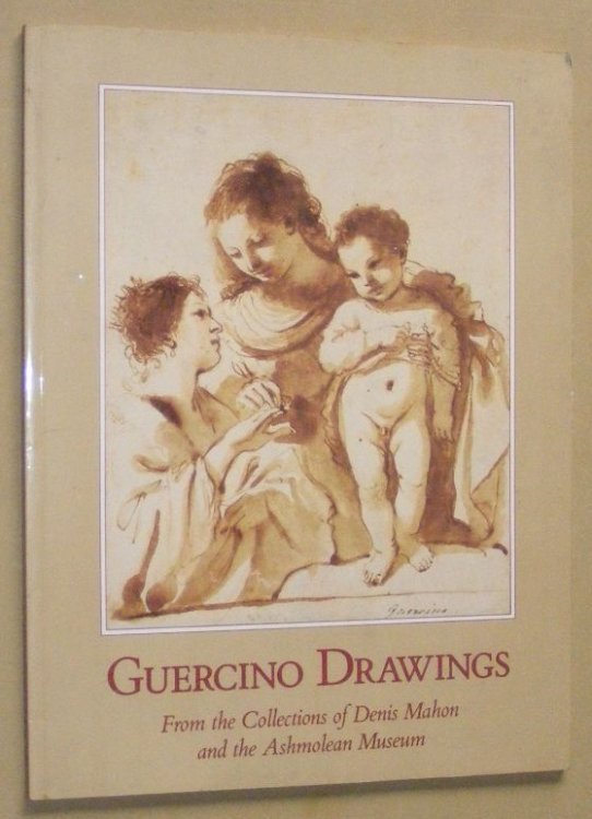 Guercino Drawings from the collections of Denis Mahon and the Ashmolean Museum