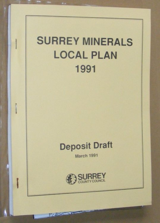 The Surrey Minerals Local Plan 1991 Deposit Draft