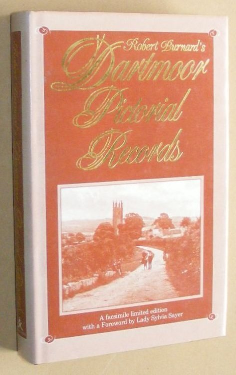 Robert Burnard's Dartmoor Pictorial Records