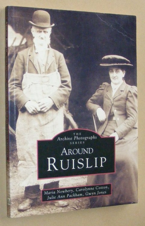 Around Ruislip (The Archive Photographs Series)
