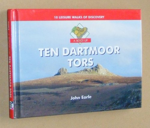 A Boot Up Ten Dartmoor Tors