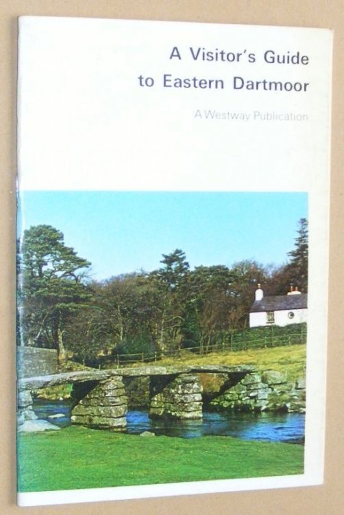 A Visitor's Guide to Eastern Dartmoor