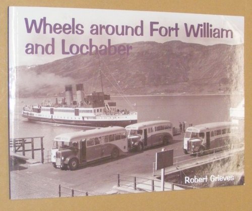 Wheels around Fort William and Lochaber