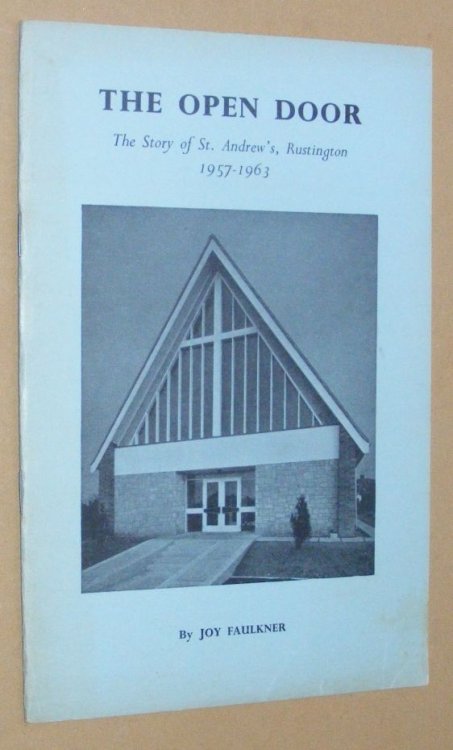 The Open Door: the story of St Andrew's, Rustington, 1957-1963